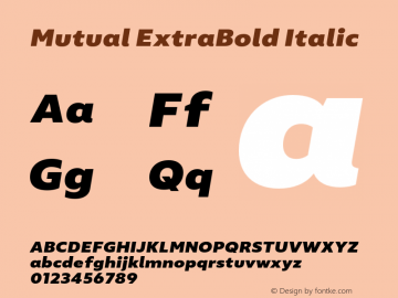 Mutual ExtraBold Italic Version 1.00图片样张