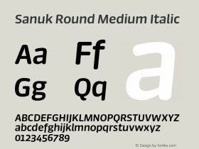 Sanuk Round Medium Italic Version 7.504; 2018; Build 1031图片样张