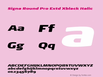 Signa Round Pro Extd Xblack Italic Version 7.504; 2017; Build 1023图片样张