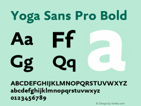 Yoga Sans Pro Bold Version 7.600, build 1028, FoPs, FL 5.04图片样张