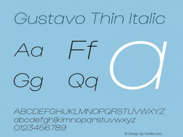Gustavo Thin Italic Version 1.000;hotconv 1.0.109;makeotfexe 2.5.65596图片样张