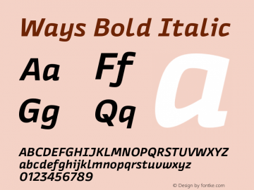 Ways Bold Italic Version 1.000;FEAKit 1.0图片样张