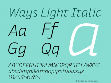 Ways Light Italic Version 1.000;FEAKit 1.0图片样张