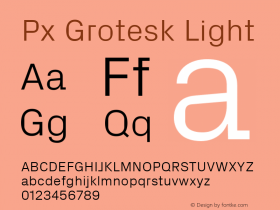 Px Grotesk Light Version 2.001; build 0001图片样张