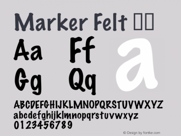 Marker Felt 瘦体 6.1d19e2 Font Sample