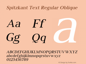 Spitzkant Text Regular Oblique Version 1.000 | FøM Fix图片样张