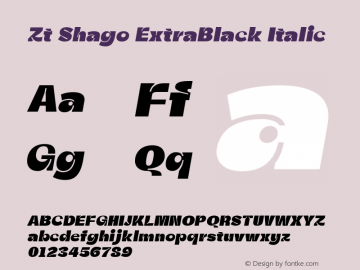 ZtShago-ExtraBlackItalic Version 1.000图片样张