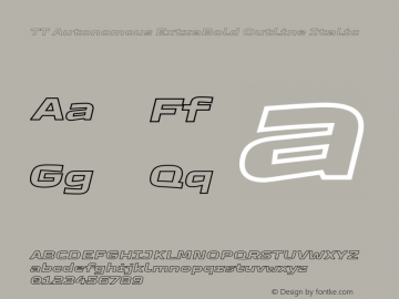 TT Autonomous ExtraBold Outline Italic Version 1.010.28052021图片样张