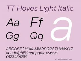 TT Hoves Light Italic Version 2.000;hotconv 1.0.109;makeotfexe 2.5.65596.12112020图片样张