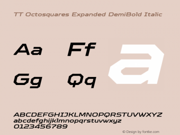 TT Octosquares Expanded DemiBold Italic 1.000图片样张