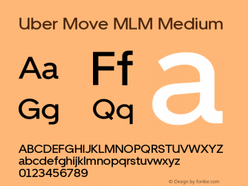 Uber Move MLM Medium Version 1.000;hotconv 1.0.109;makeotfexe 2.5.65596图片样张