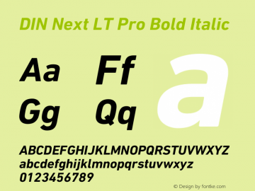 DIN Next LT Pro Bold Italic Version 1.40图片样张