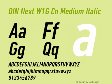 DIN Next W1G Cn Medium Italic Version 1.00图片样张
