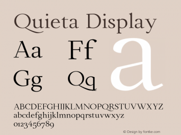 Quieta Display Version 1.000;hotconv 1.0.109;makeotfexe 2.5.65596图片样张