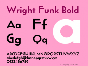 Wright Funk Bold Version 1.000;hotconv 1.0.109;makeotfexe 2.5.65596图片样张