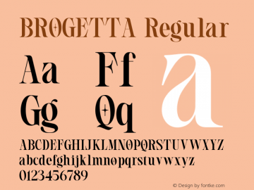 BROGETTA Version 1.00;March 20, 2022;FontCreator 13.0.0.2683 64-bit图片样张