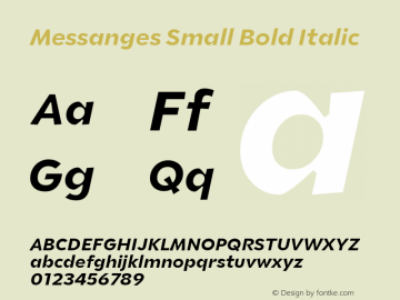 Messanges Small Bold Italic Version 1.000;FEAKit 1.0图片样张