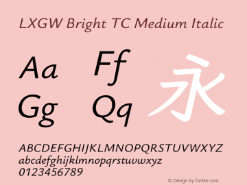 LXGW Bright TC Medium Italic Version 0.920图片样张