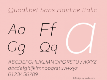 Quodlibet Sans Hairline Italic Version 1.000 | web-ttf图片样张