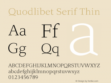 Quodlibet Serif Thin Version 1.000 | web-ttf图片样张