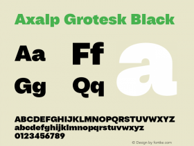 Axalp Grotesk Black Version 1.000;PS 001.000;hotconv 1.0.88;makeotf.lib2.5.64775图片样张