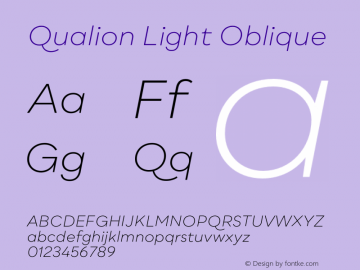 Qualion Light Oblique Version 1.000;PS 001.000;hotconv 1.0.88;makeotf.lib2.5.64775图片样张