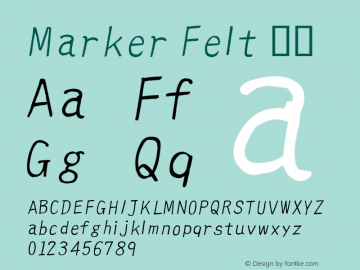 Marker Felt 宽体 5.0d2e1 Font Sample