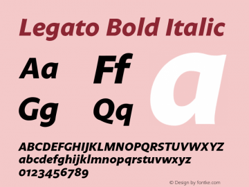 Legato Bold Italic 004.460 Font Sample