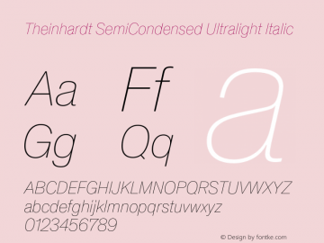 TheinhardtSemiCondensed-UltralightItalic Version 1.002; build 0002图片样张