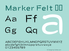 Marker Felt 瘦体 9.0d1e1 Font Sample