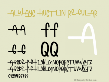 Always Hustlin Version 1.002;Fontself Maker 3.5.4图片样张