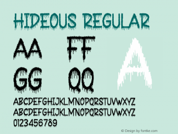 HideousRegular Version 1.003;Fontself Maker 3.5.7图片样张