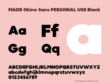 MADE Okine Sans PERSONAL USE Black Version 1.000;FEAKit 1.0图片样张