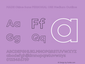 MADE Okine Sans PERSONAL USE Medium Outline Version 1.000;FEAKit 1.0图片样张