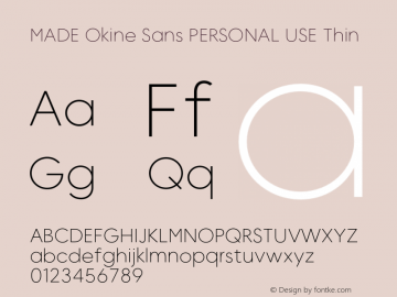 MADE Okine Sans PERSONAL USE Thin Version 1.000;FEAKit 1.0图片样张