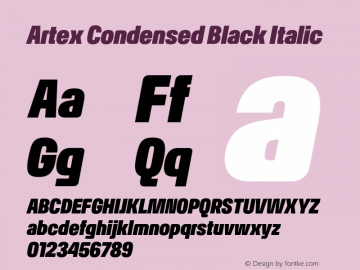 Artex-CondensedBlackItalic Version 1.005图片样张