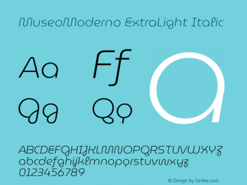 MuseoModerno ExtraLight Italic Version 1.003图片样张