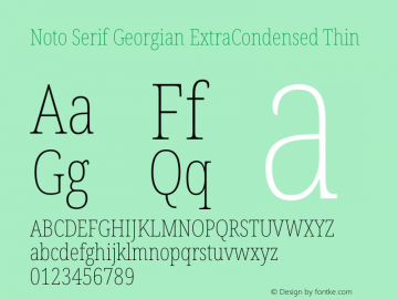 Noto Serif Georgian ExtraCondensed Thin Version 2.002图片样张