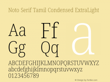 Noto Serif Tamil Condensed ExtraLight Version 2.003图片样张