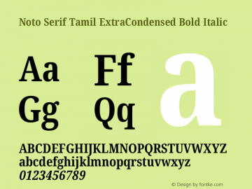 Noto Serif Tamil ExtraCondensed Bold Italic Version 2.003图片样张