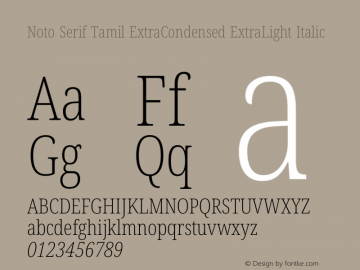 Noto Serif Tamil ExtraCondensed ExtraLight Italic Version 2.003图片样张