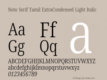 Noto Serif Tamil ExtraCondensed Light Italic Version 2.003图片样张