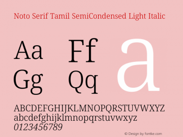 Noto Serif Tamil SemiCondensed Light Italic Version 2.003图片样张