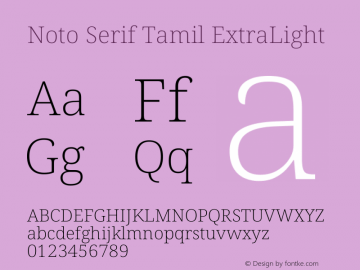 Noto Serif Tamil ExtraLight Version 2.003图片样张