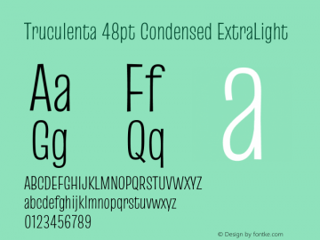 Truculenta 48pt Condensed ExtraLight Version 1.002图片样张