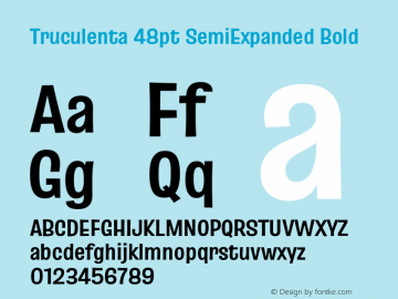 Truculenta 48pt SemiExpanded Bold Version 1.002图片样张