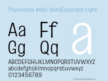 Truculenta 48pt SemiExpanded Light Version 1.002图片样张