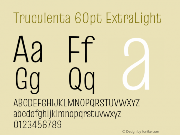 Truculenta 60pt ExtraLight Version 1.002图片样张