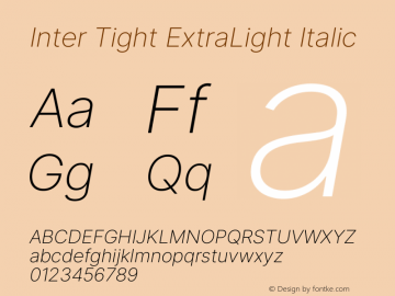 Inter Tight ExtraLight Italic Version 3.002图片样张