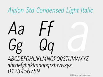 Aiglon Std Condensed Light Italic Version 1.0图片样张